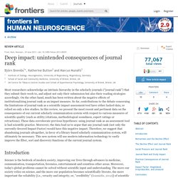 Deep impact: unintended consequences of journal rank