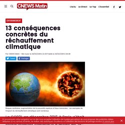 13 conséquences concrètes du réchauffement climatique