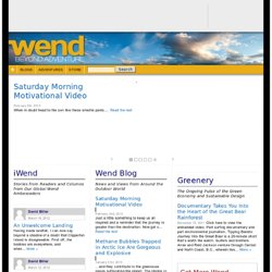 Wend Magazine - Adventure Travel, Conservation, Bicycling, Surfing, Kayaking, Climbing and Backpacking
