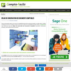 Les délais de conservation des documents comptables