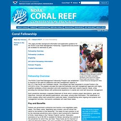 s Coral Reef Conservation Program: Coral Fellowship