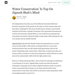 Water Conservation’ Is Top On Jignesh Shah's Mind