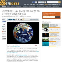 Overshoot Day: Living too Large on a Finite Planet