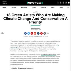 18 Green Artists Who Are Making Climate Change And Conservation A Priority