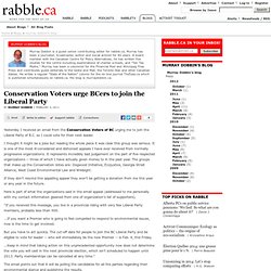 Conservation Voters urge BCers to join the Liberal Party