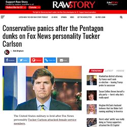 Conservative panics after the Pentagon dunks on Fox News personality Tucker Carlson - Raw Story - Celebrating 16 Years of Independent Journalism
