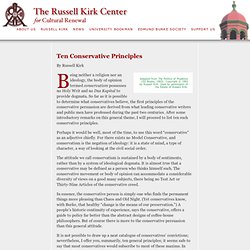 The Russell Kirk Center: Ten Conservative Principles by Russell Kirk