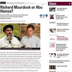 Richard Mourdock rape scandal: spot the difference between the Christian social conservatives and the Islamic fundamentalists