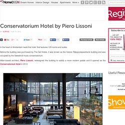 Conservatorium Hotel by Piero Lissoni