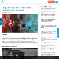 AngularJS to React Migration: Upgrade Your Interiors! - TOPS Infosolutions