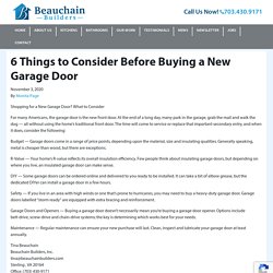6 Things to Consider Before Buying a New Garage Door - Beauchain Builders