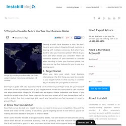 Tips to Consider Before You Take Your Business Global - Instabill Blog