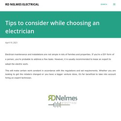 Tips to consider while choosing an electrician