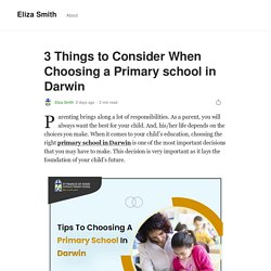 3 Things to Consider When Choosing a Primary school in Darwin