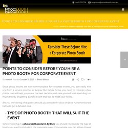 Points To Consider Before You Hire a Photo Booth for Corporate Event