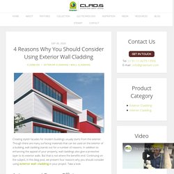 4 Reasons Why You Should Consider Using Exterior Wall Cladding - Blog by Greenlam Clads