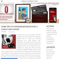Some tips to consider before buying a Forex card online - Foreign Currency Card