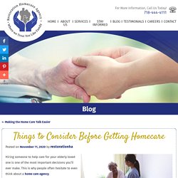 Things to Consider Before Getting Homecare