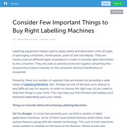 Consider Few Important Things to Buy Right Labelling Machines