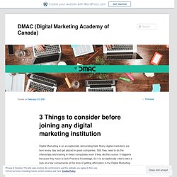 3 Things to consider before joining any digital marketing institution
