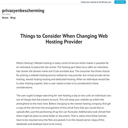 Things to Consider When Changing Web Hosting Provider – privacyenbescherming