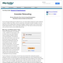 Consider Relocating: The Riley Guide