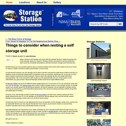 Things to consider when renting a self storage unit