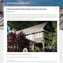 5 Things to Consider for Hiring a Roofing Contractor in New jersey