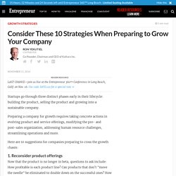 Consider These 10 Strategies When Preparing to Grow Your Company