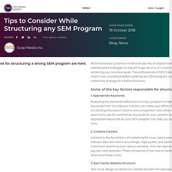 Tips to Consider While Structuring any SEM Program