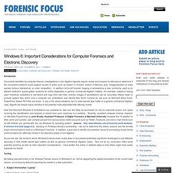 Windows 8: Important Considerations for Computer Forensics and Electronic Discovery