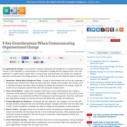 9 Key Considerations When Communicating Organisational Change