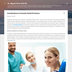 Considerations on Cosmetic Dentist Provisions