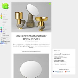 Considered Objects by David Taylor