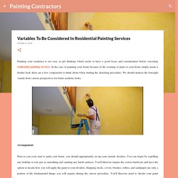 Variables To Be Considered In Residential Painting Services