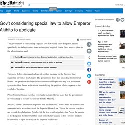 Gov't considering special law to allow Emperor Akihito to abdicate - The Mainichi