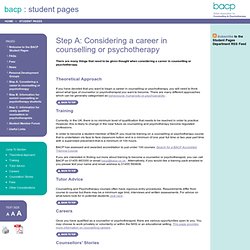 BACP Student Pages - Step A: Considering a career in counselling or psychotherapy