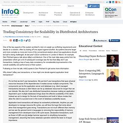 Trading Consistency for Scalability in Distributed Architectures