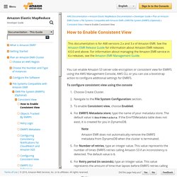 How to Enable Consistent View - Amazon Elastic MapReduce