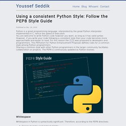 Using a consistent Python Style: Follow the PEP8 Style Guide