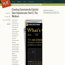 Creating Consistently Colorful User Experiences: Part 2, The Medium
