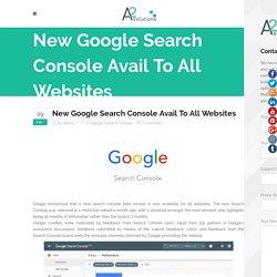 New Google Search Console Avail To All Websites