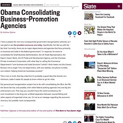 Obama Consolidating Business-Promotion Agencies