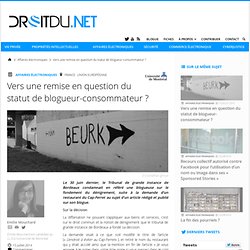 Vers une remise en question du statut de blogueur-consommateur ?