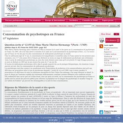 Consommation de psychotropes en France - Sénat