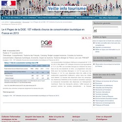 Le 4 Pages de la DGE: 157 milliards deuros de consommation touristique en France en 2013