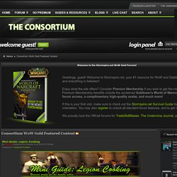 The Consortium - Your Source For Everything WoW Gold - Consortium WoW Gold Featured Content