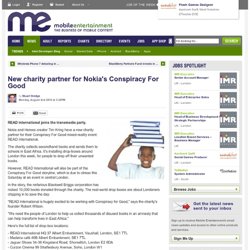 New charity partner for Nokia's Conspiracy For Good