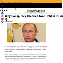 Why Conspiracy Theories Take Hold in Russia