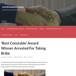 'Best Constable' Award Winner Arrested For Taking Bribe